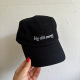 „big clit energy“ cap - black